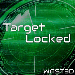 Target Locked (Promo Track)