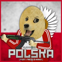 Alan Aztec - Polska (feat. Frequ & Ninka)