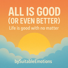 All Is Good (or Even Better) v5.1