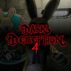 Dark Deception - Joy Joy Ditty