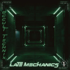 Late Mechanics