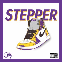 Stepper (Prod. By BMTJ)