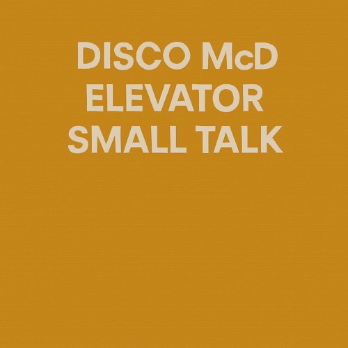 Elevator Small Talk (Edit)