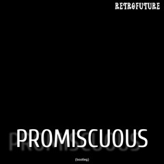 Promiscuous (alex hawkins bootleg)