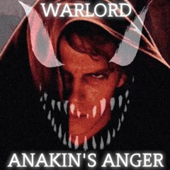 WARLORD - ANAKIN'S ANGER [MUSTAFAR]