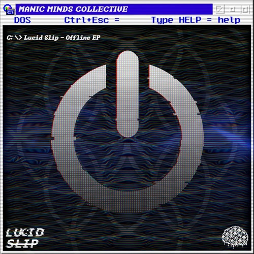 Lucid Slip - Offline EP