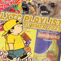 LXTC PLAYLIST 2025
