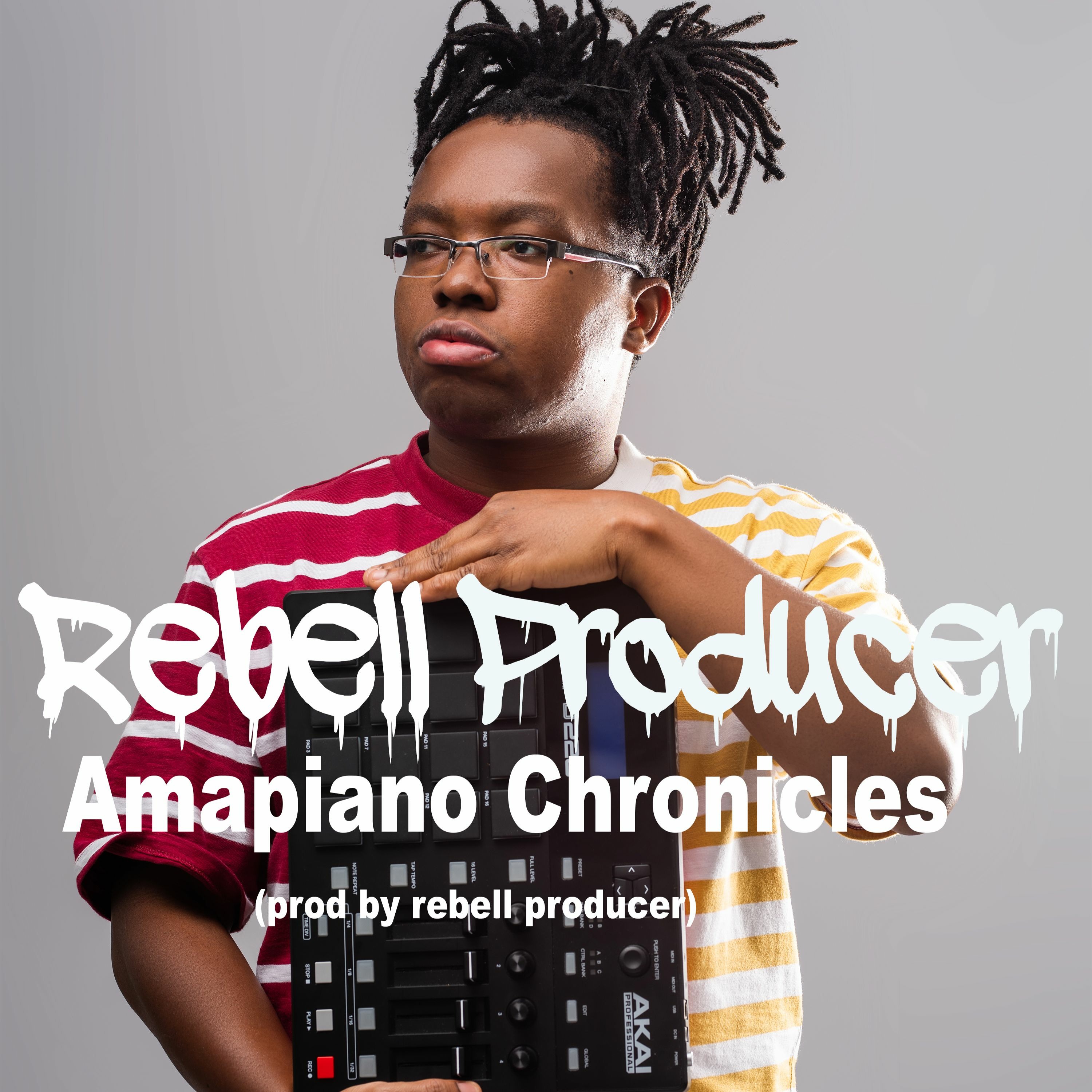 Rebell Producer - Amapiano Chronicle Prod By Rebell Producer  ( EP Afrobeat Chronicles 2024 ) episode artwork