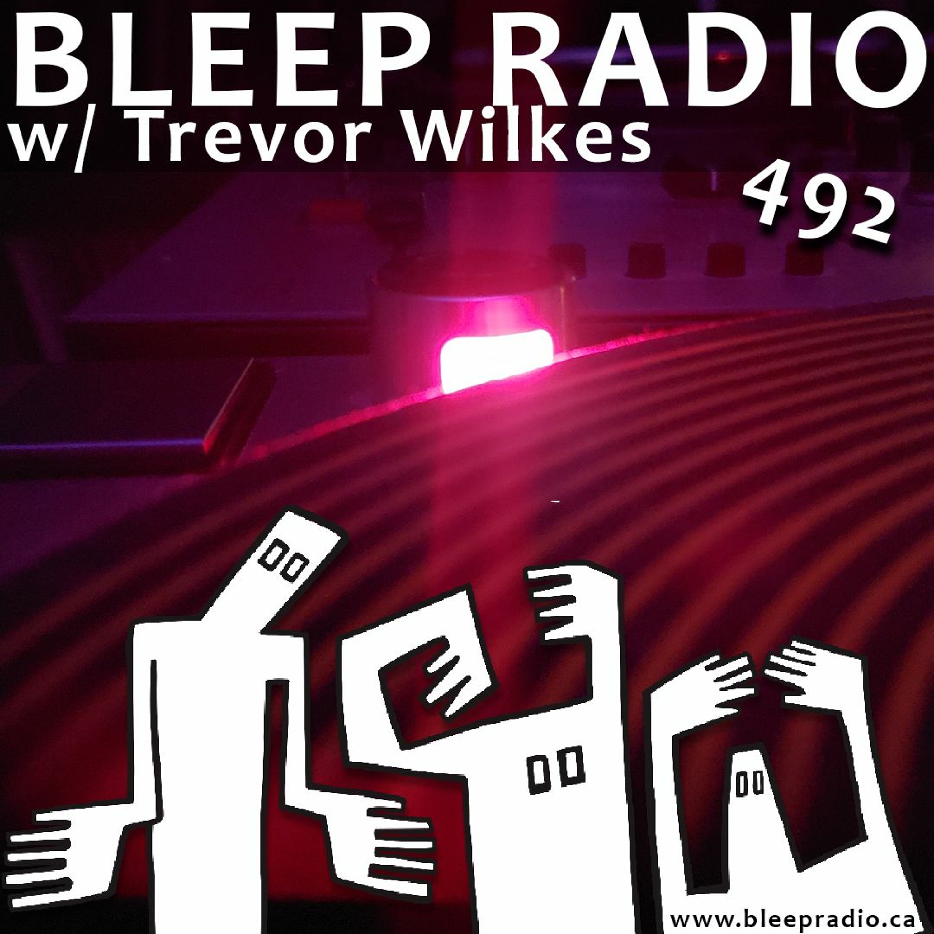 Bleep Radio w/ Trevor Wilkes