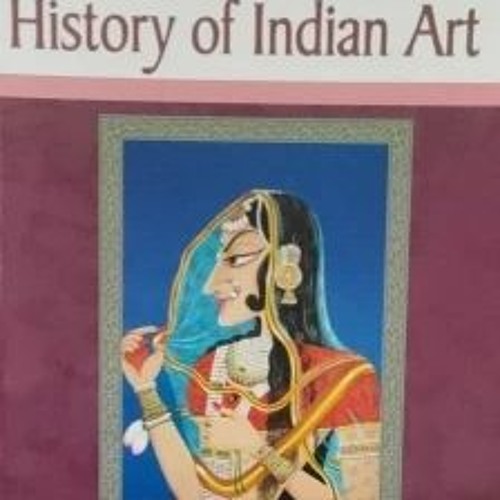 History Of Indian Art Book Class 12