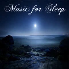 Music for Sleep