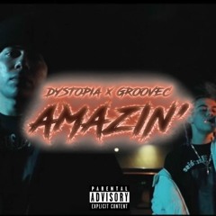 @DYSTOWTF & @GRXXVEC - AMAZIN' (MUSIC VIDEO IN DESCRIPTION)