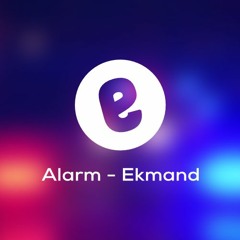 Alarm by Ekmand