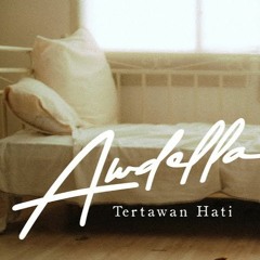 Tertawan Hati - Awdella ( cover by pokersakti )