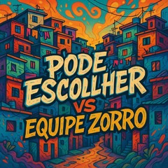 MC DAS MULHER - PODE ESCOLHER VS EQUIPE ZORRO (( DJ KAWAN DO FINAL )) HIMALAIA