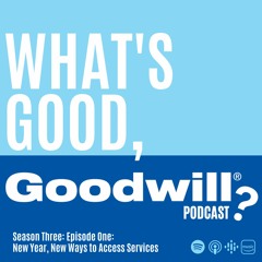 S3E1: New Year, New Ways to Access Services