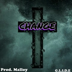 Change (Prod. Malloy)