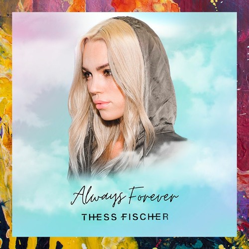 PREMIERE: Thess Fischer — Always Forever (Original Mix) [Seeing In Colors]