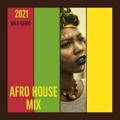 Mila Rubio - Afro House mix