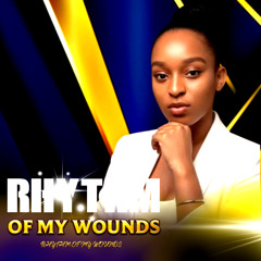 Rhythm of My Wounds
