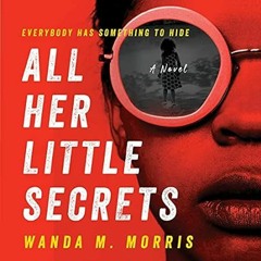 PDF [EPUB] All Her Little Secrets: A Novel