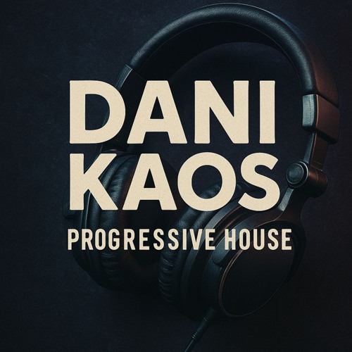 Dani Kaos - Deep Progressive House (March 2025)