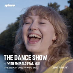 The Dance Show with Emerald feat. MLE - 21 October 2022