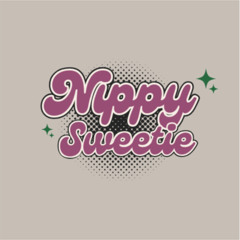Nippy Sweetie
