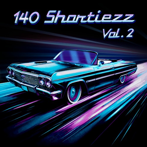 140 Shortiezz Vol. 2