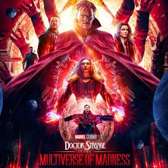 Doctor Strange 2  TRAILER 2 MUSIC THEME  Epic Version (Multiverse of Madness)