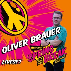 Oliver Brauer @ SputnikSpringBreak Festival 2022