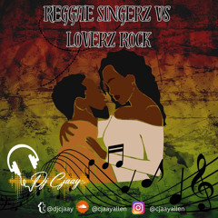 Reggae Singerz Vs Lovers Rock