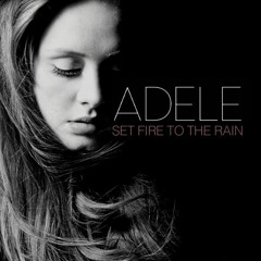 Set Fire To The Rain - Adele (Weslley Chagas Forever Rework)