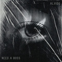 Need A Boss (Shareeta Cover)