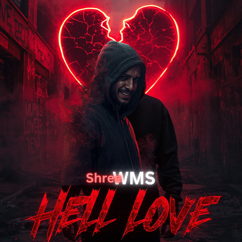 Stream Hell LOVE © by ShreeWMS | Listen online for free on SoundCloud