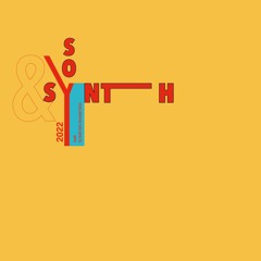 MNSXSOY001 - Soy&Synth 2022: South by South Sonic Serenade Series