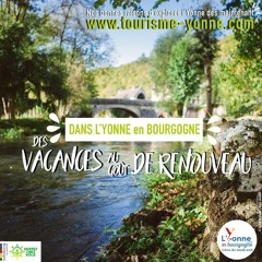 Dans l'Yonne, des vacances au goût de renouveau avec Autoroute Info