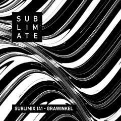 Sublimix #141 - Grawinkel