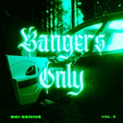 Bangers Only [vol. 3]