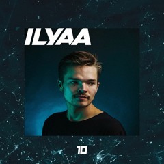 ILYAA x CLUB. 10PM - Exclusive House Club Mix (Free Download Pack)