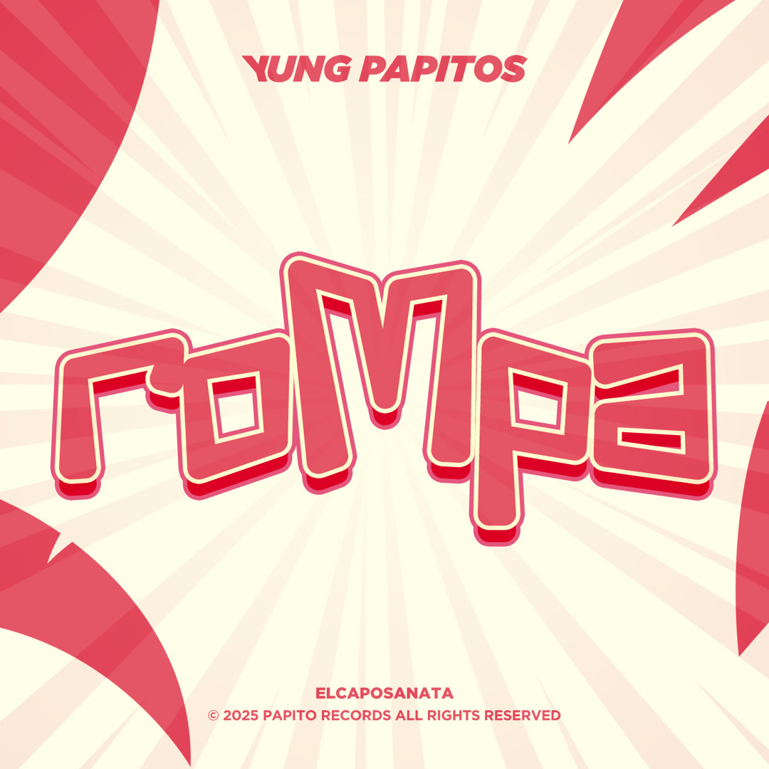 Stream ROMPA by Yung Papitos | Listen online for free on SoundCloud