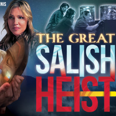 "Heist" from the Leo Award Nominated Feature Film, "The Great Salish Heist".