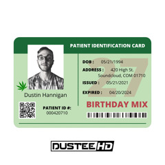 DUSTEEHD - BIRTHDAY MIX #2 (HD)