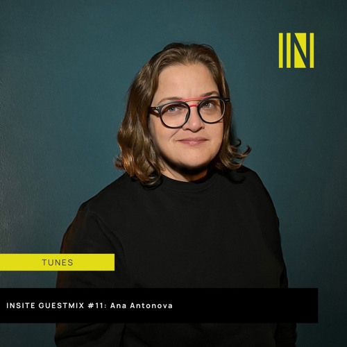 GUESTMIX #11: Ana Antonova