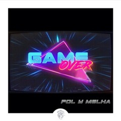 Paul Monnier - Game Over (Pol Y Melha)