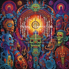 Tribal Temptation