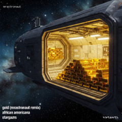 gold (mrastronaut remix)