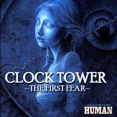 15 - Kerosene [CLOCK TOWER: THE FIRST FEAR OST]