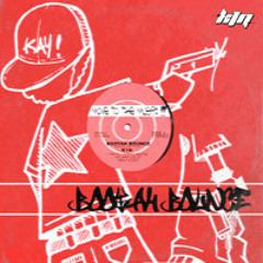 Booyah (K1N Remix)