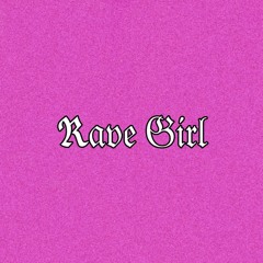 Ravr Girl